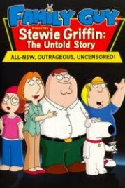 Стьюи Гриффин: Нерассказанная история (2005) Stewie Griffin: The Untold Story