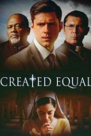Созданы равными (2017) Created Equal