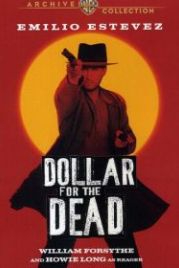 Доллар за мертвеца (1998) Dollar for the Dead