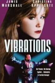 Вибрации (1996) Vibrations