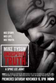 Правда Майка Тайсона (2013) Mike Tyson: Undisputed Truth