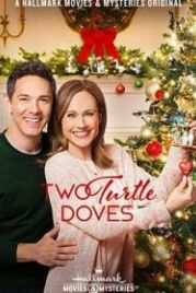 Двое влюблённых (2019) Two Turtle Doves