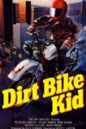 Малыш-мотоциклист (1985) The Dirt Bike Kid