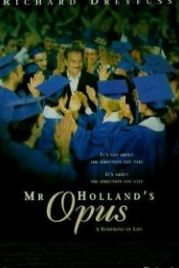 Опус мистера Холланда (1995) Mr. Holland's Opus