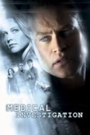Медицинское расследование (2004) Medical Investigation