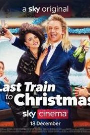 Последний поезд в Рождество (2021) Last Train to Christmas
