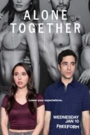 Одиноки вместе / В одиночестве вместе (2018) Alone Together
