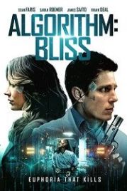Алгоритм: Блаженство (2020) Algorithm: Bliss