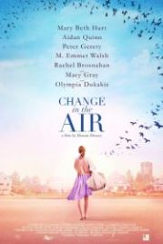 Перемены в воздухе (2018) Change in the Air