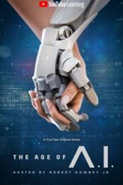 Эра ИИ (2019) The Age of A.I.