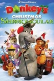 Рождественский Шректакль Осла (2010) Donkey's Christmas Shrektacular