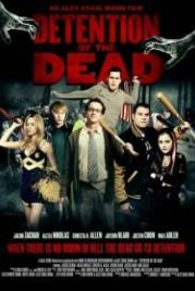 Задержание мертвых (2012) Detention of the Dead