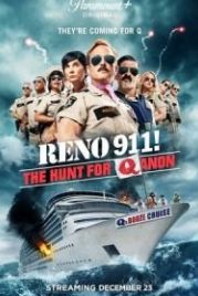 Рино 911: Охота на КьюАнон (2021) Reno 911!: The Hunt for QAnon