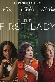Первая леди (2022) The First Lady