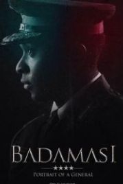 Бадамаси. Портрет генерала (2021) Badamasi (Portrait of a General)