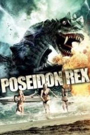Посейдон Рекс (2013) Poseidon Rex