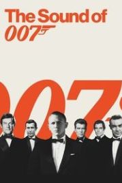 Звук 007 (2022) The Sound of 007