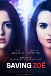 Спасая Зои (2019) Saving Zoë