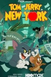 Том и Джерри в Нью-Йорке (2021) Tom and Jerry in New York
