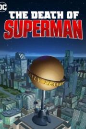 Смерть Супермена (2018) The Death of Superman