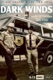 Тёмные ветра (2022) Dark Winds