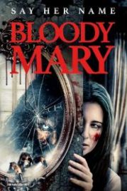 Проклятие Кровавой Мэри (2021) Summoning Bloody Mary