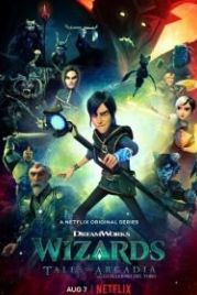 Волшебники: Истории Аркадии (2020) Wizards