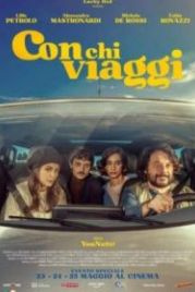 Попутчики (2022) Con chi viaggi