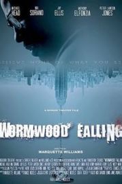 Падение звезды Полынь / Wormwood Falling (2023)