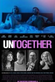 Не вместе (2018) Untogether