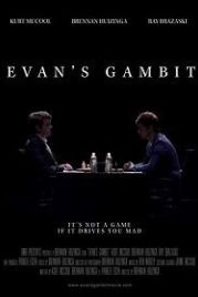 Гамбит Эвана (2019) Evan's Gambit