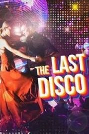 Последнее диско (2021) The Last Disco
