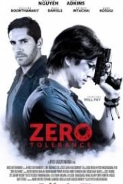 Нулевая терпимость (2015) Zero Tolerance