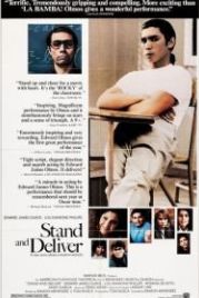 Выстоять и добиться (1988) Stand and Deliver