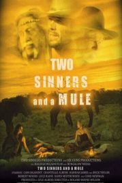 Две грешницы и мул / Two Sinners and a Mule (2023)
