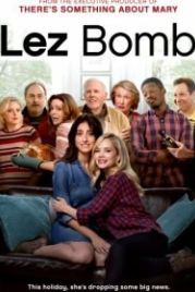 Бомба (2018) Lez Bomb