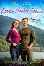 Любовь с первого полёта (2020) Love at First Flight / Love on Harbor Island