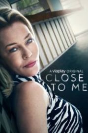 Рядом со мной (2021) Close to Me