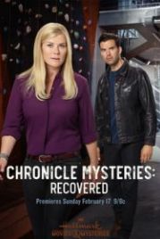 Хроники тайн: спасение (2019) The Chronicle Mysteries: Recovered