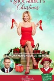 Рождественские приключения любительницы обуви (2018) A Shoe Addict's Christmas
