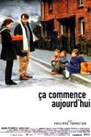 Это начинается сегодня (1999) Ça commence aujourd'hui
