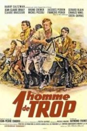 Один человек лишний (1967) 1 homme de trop