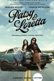Петси и Лоретта (2019) Patsy & Loretta
