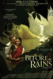 Перед дождем (2007) Before the Rains