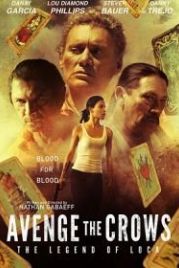Авеню Воронов (2017) Avenge the Crows