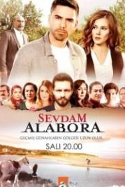 Любовь моя, Алабора (2015) Sevdam Alabora