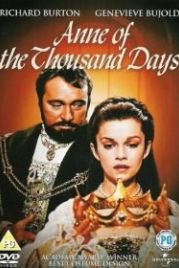 Тысяча дней Анны (1969) Anne of the Thousand Days
