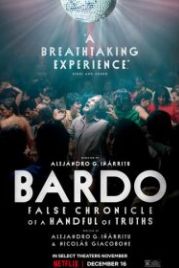 Бардо (2022) Bardo, falsa crónica de unas cuantas verdades