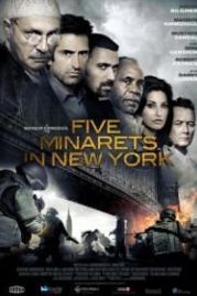 Пять минаретов в Нью-Йорке (2010) Five Minarets in New York