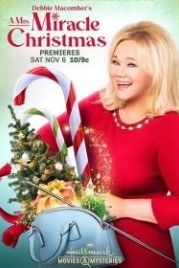 Миссис Рождественская магия (2021) A Mrs. Miracle Christmas